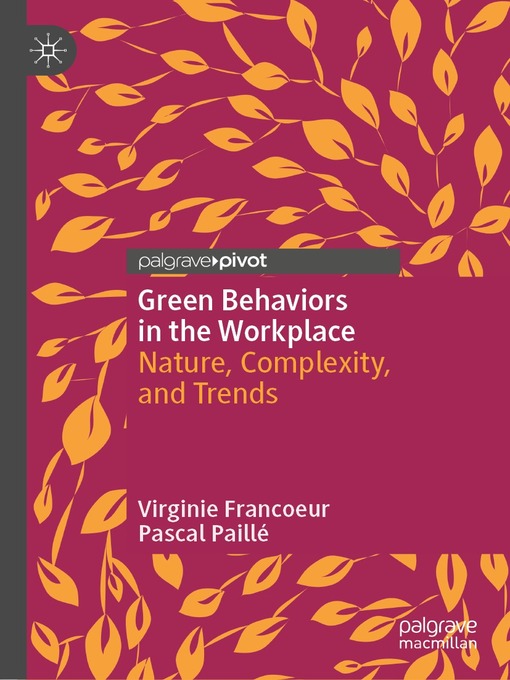 Title details for Green Behaviors in the Workplace by Virginie Francoeur - Available